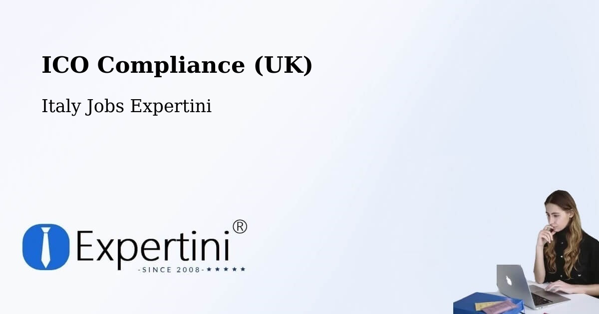 UK Data Protection & ICO Compliance – Parella - Italy Jobs Expertini