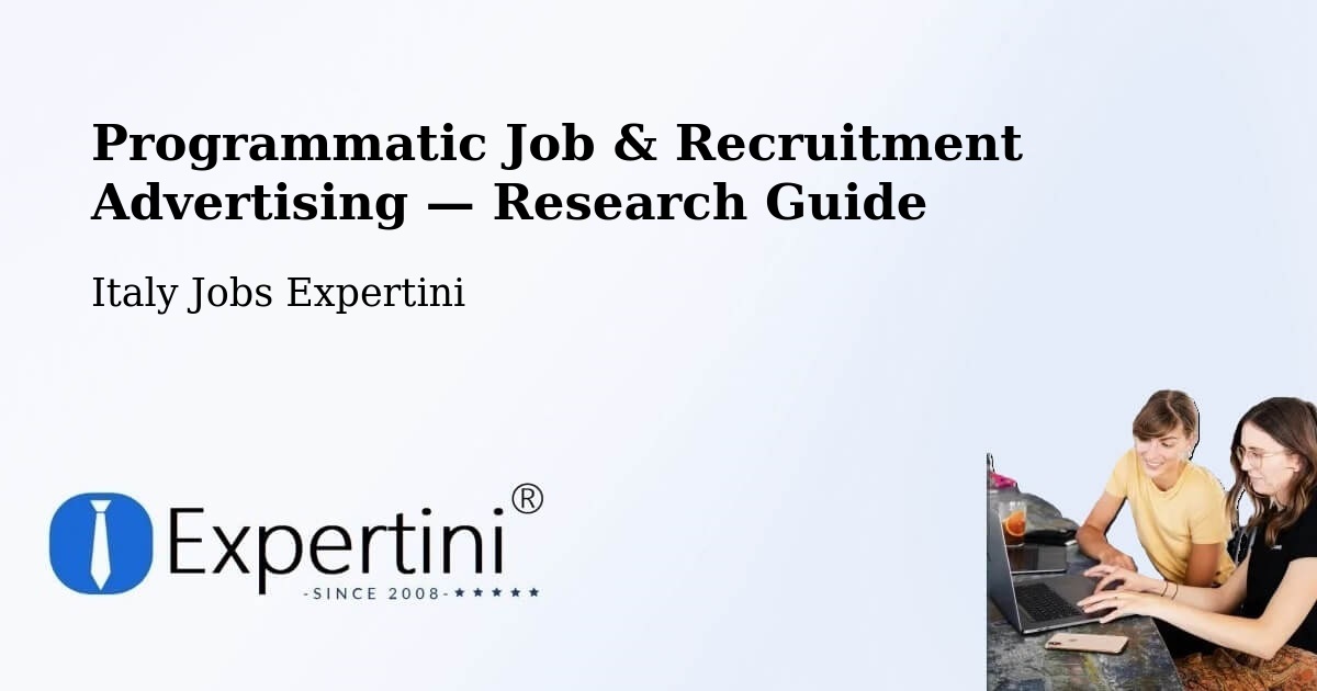 Programmatic Job & Recruitment Advertising — Research Guide – Parella